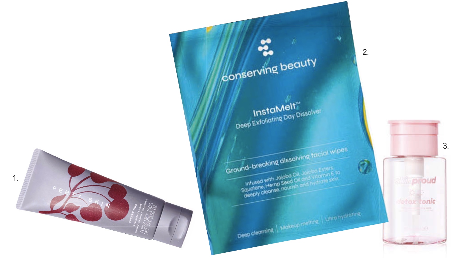 1. Fenty Skin Cherry Dub Superfine Daily Cleansing Face Scrub, $41, 2. Conserving Beauty, InstaMelt Deep Exfoliating Day Dissolver Wipes 30 Pack, $55, 3. Skin Proud Detox Tonic Daily Exfoliating Tonic, $27.99,